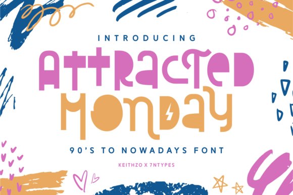 Attracted Monday: A Playful Display Font for Modern Branding Projects