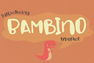 Bambino: A Fresh Handmade Font for Eye-Catching Campaign Typography