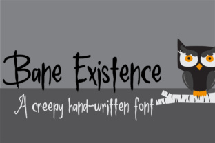Bane Existence: A Creepy Handwritten Font for Bold Editorial Design