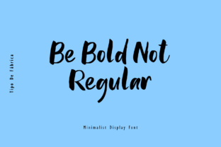Be Bold Not Regular: A Minimalist Display Font for Editorial Impact