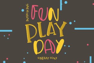 Fun Play Day Font: A Fresh Handmade Typeface for Small Business Branding