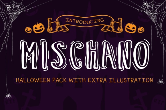 Mischano: A Spooky Display Font with Illustrations