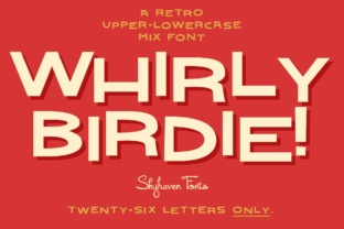 Whirly Birdie Font: A Bold Display Typeface for Makers and Printables Designers